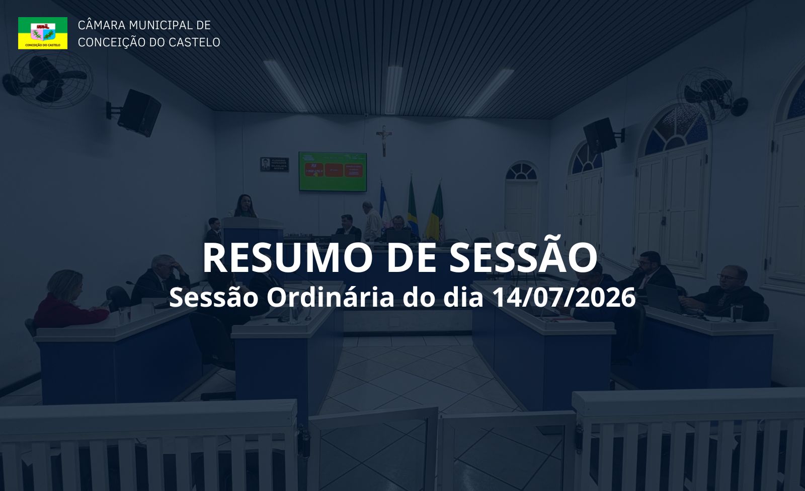 Resumo da 2ª Sessão realizada no dia 14 de julho de 2026.